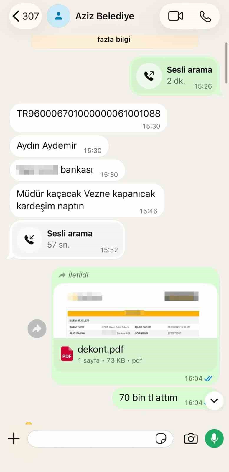 WHATSAPP ÜZERİNDEN YAPILAN YAZIŞMALAR VE PARA TRANSFERİNE AİT DEKONTLAR