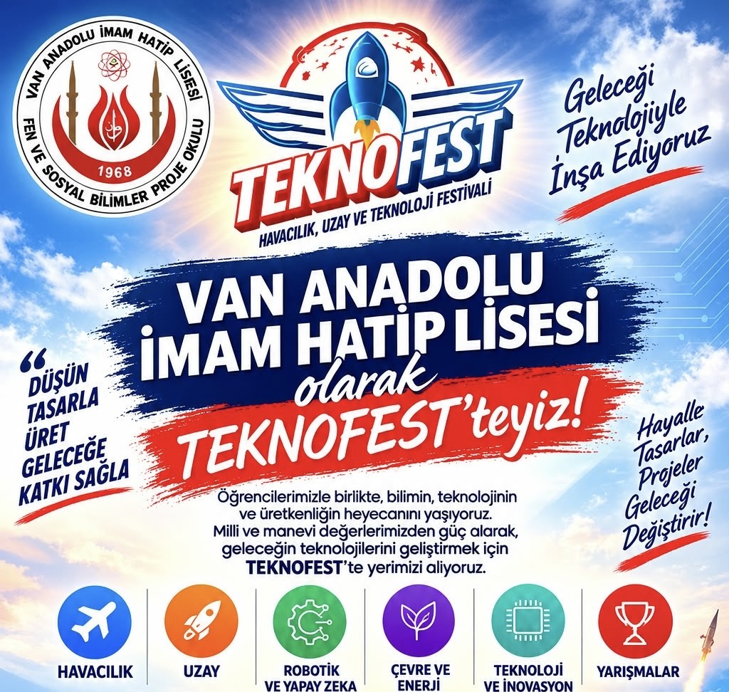 VAN ANADOLU İMAM HATİP LİSESİ, GÜNEYDOĞU TEKNOFEST’E KATILIM SAĞLAMAK AMACIYLA ORTAOKUL VE LİSE DÜZEYİNDEKİ ÖĞRENCİ İLE ÖĞRETMENLERDEN OLUŞAN 100 KİŞİLİK BİR KAFİLEYLE YOLA ÇIKTI.