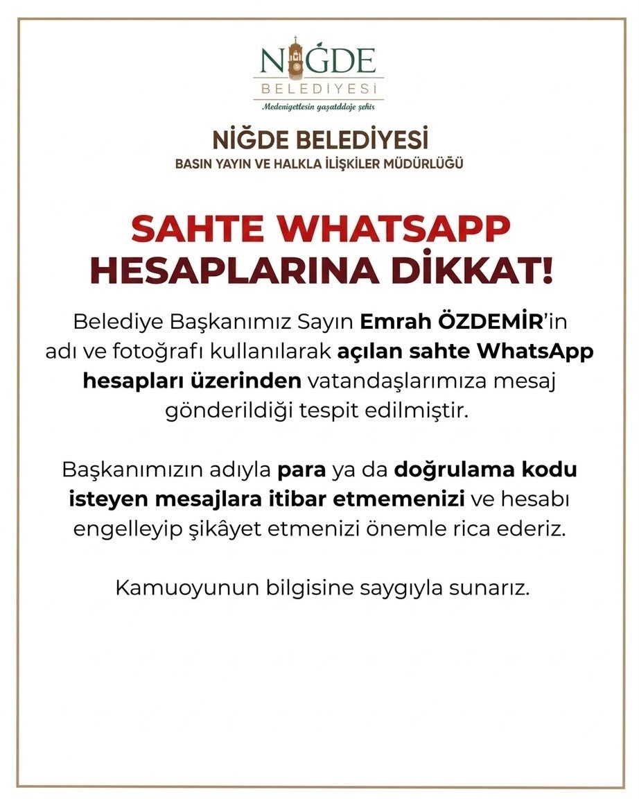 NİĞDE BELEDİYESİ’NDEN “SAHTE WHATSAPP HESABI” UYARISI