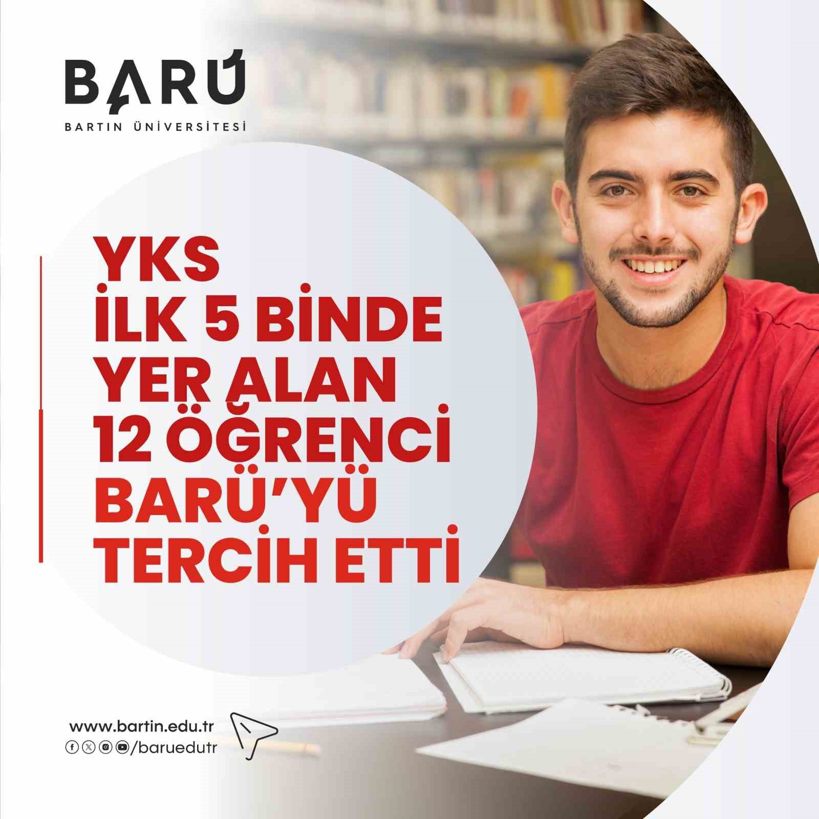 BARTIN ÜNİVERSİTESİ (BARÜ) 2026 YKS YERLEŞTİRME SONUÇLARINA GÖRE TÜRKİYE GENELİNDE İLK 5 BİNDE YER ALAN 12 ÖĞRENCİ TARAFINDAN TERCİH EDİLME BAŞARISI GÖSTERDİ.