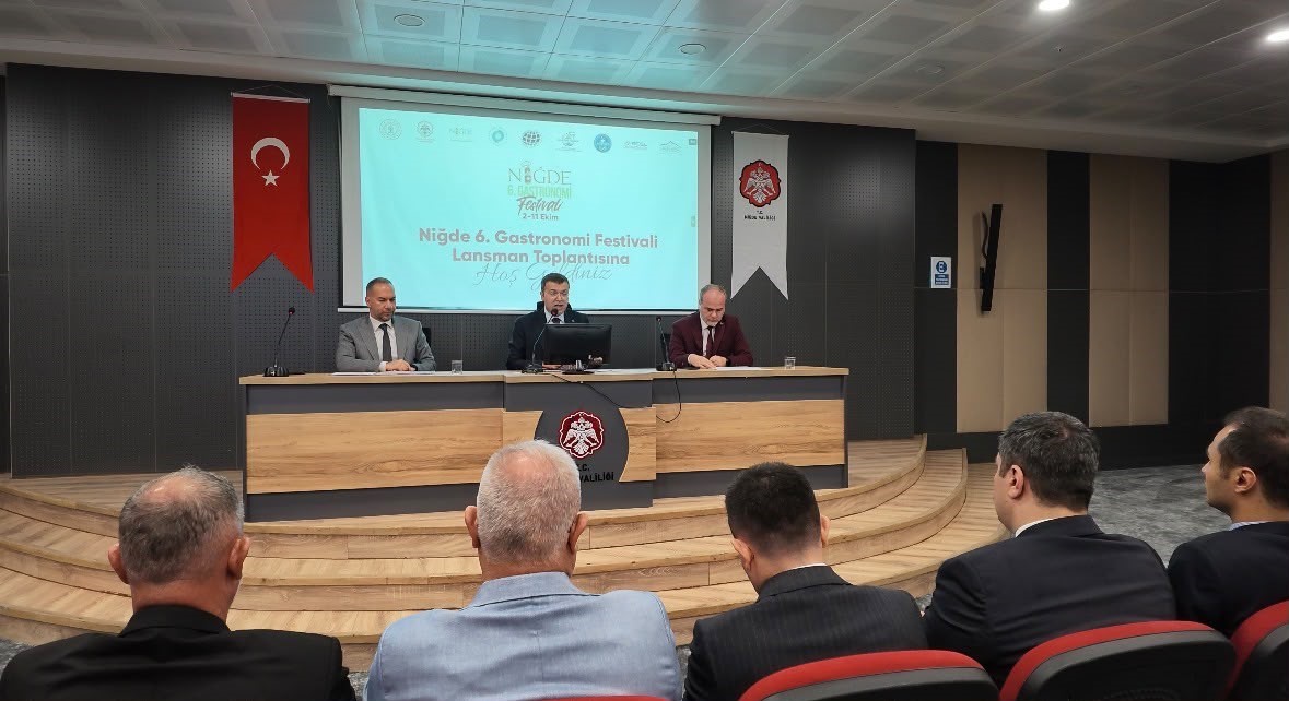 NİĞDE’DE 2-11 EKİM 2026 TARİHLERİ ARASINDA DÜZENLENECEK 6. NİĞDE GASTRONOMİ FESTİVALİ’NİN LANSMAN TOPLANTISI YAPILDI.