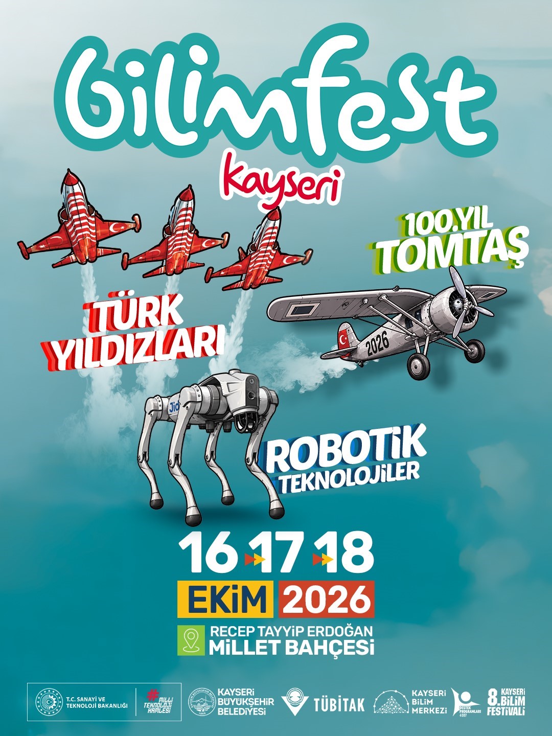 KAYSERİ BÜYÜKŞEHİR BELEDİYESİ’NİN TÜBİTAK İŞ BİRLİĞİYLE DÜZENLEYECEĞİ 8’İNCİ BİLİMFEST KAYSERİ; TÜRKİYE’NİN YERLİ VE MİLLÎ HAVACILIK TEKNOLOJİSİNİN ÖNEMLİ PROJELERİNDEN HÜRJET'İ FESTİVAL ALANINDA ZİYARETÇİLERLE BULUŞTURURKEN, TÜRK YILDIZLARI’NIN NEFES KESEN GÖSTERİ UÇUŞUNA DA EV SAHİPLİĞİ YAPACAK.